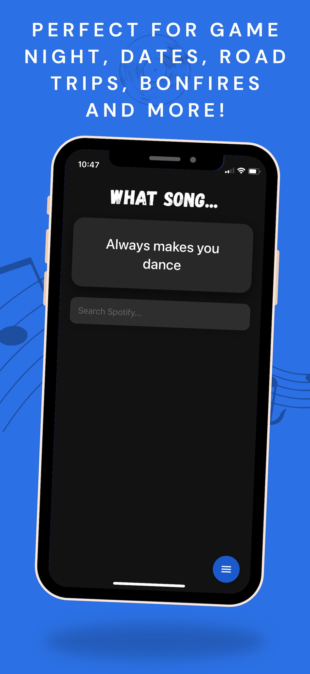 Perfect for game night, dates, road trips, bonfires and more — prompt: always makes you dance